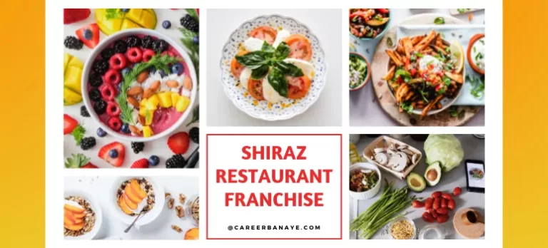 shiraz-restaurant-franchise-kaise-le